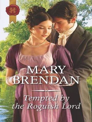 cover image of Tempted by the Roguish Lord